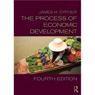 The Process of Economic Development by Cypher; James, 9780415643283