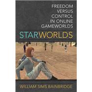 Star Worlds by Bainbridge, William Sims, 9780472073283