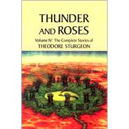 Thunder and Roses by STURGEON, THEODOREWILLIAMS, PAUL, 9781556433283