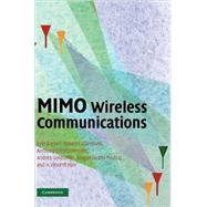 MIMO Wireless Communications by Ezio Biglieri , Robert Calderbank , Anthony Constantinides , Andrea Goldsmith , Arogyaswami Paulraj , H. Vincent Poor, 9780521873284