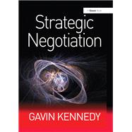 Strategic Negotiation by Kennedy,Gavin, 9781138263284