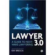 Lawyer 3.0 by Ray Brescia, 9781529243284