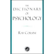 The Dictionary of Psychology by Corsini,Raymond, 9781583913284