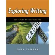 Exploring Writing: Sentences and Paragraphs by LANGAN, 9780073533285