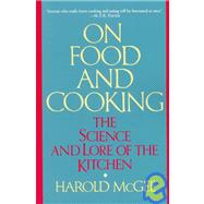 On Food and Cooking by McGee, Harold, 9780684843285