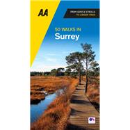50 Walks In Surrey by Publishing, AA, 9780749583286