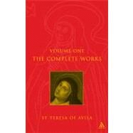 Complete Works St. Teresa Of Avila Vol1 by St. Teresa of Avila, 9780860123286