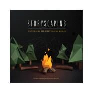 Storyscaping Stop Creating Ads, Start Creating Worlds by Legorburu, Gaston; McColl, Darren, 9781118823286