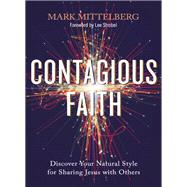 Contagious Faith by Mark Mittelberg, 9780310113287