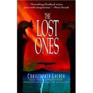 The Lost Ones by GOLDEN, CHRISTOPHER, 9780553383287
