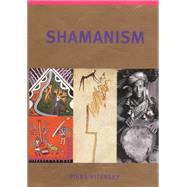 Shamanism by Vitebsky, Piers, 9780806133287