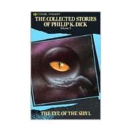 The Eye Of The Sibyl by Dick, Philip K., 9780806513287