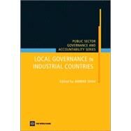 Local Governance in Industrial Countries by Shah, Anwar, 9780821363287