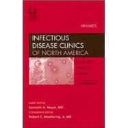 HIV/AIDS : An Issue of Infectious Disease Clinics by Mayer, Kenneth H., 9781416043287