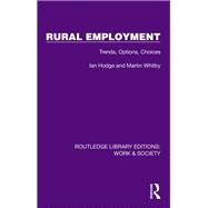 Rural Employment by Ian Hodge; Martin Whitby, 9781032813288