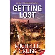 Getting Lost by Grubb, Michelle, 9781626393288