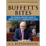 Buffett's Bites: The Essential Investor's Guide to Warren Buffett's Shareholder Letters by Rittenhouse, L.J., 9780071823289