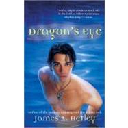 Dragon's Eye by Hetley, James A., 9780441013289