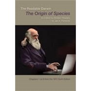 The Readable Darwin The Origin of Species as Edited for Modern Readers by Pechenik, Jan, 9781605353289