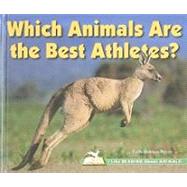 Which Animals Are the Best Athletes? by Brynie, Faith Hickman, 9780766033290