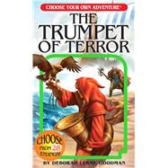 The Trumpet of Terror by Goodman, Deborah Lerme; Utomo, Gabhor, 9781937133290