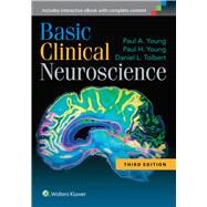 Basic Clinical Neuroscience by Young, Paul A.; Young, Paul H.; Tolbert, Daniel L., 9781451173291