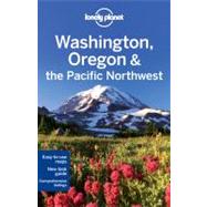 Lonely Planet Washington Oregon & the Pacific Northwest by Bao, Sandra, 9781741793291