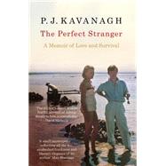 The Perfect Stranger by Kavanagh, P. J., 9781910463291