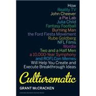Culturematic by McCracken, Grant, 9781422143292