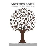 Motherlode by Owens, Ashley Parker, 9781501033292