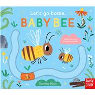 Let's Go Home, Baby Bee by B�zio, Carolina, 9798887773292