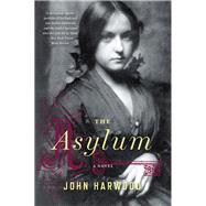 The Asylum by John Harwood, 9780544003293