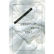 Crumpled Paper Boat by Pandian, Anand; Mclean, Stuart, 9780822363293
