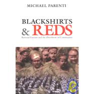 Blackshirts & Reds by Parenti, Michael, 9780872863293