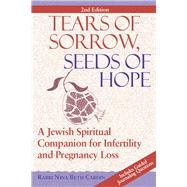 Tears of Sorrow, Seed of Hope by Cardin, Nina Beth, Rabbi, 9781683363293