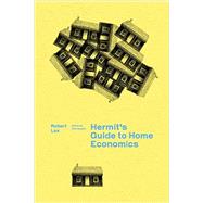 A Hermit's Guide to Home Economics by Lax, Robert; Spaeth, Paul, 9780811223294