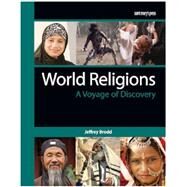 World Religions: A Voyage of Discovery by Brodd, Jeffrey, 9781599823294