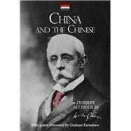 China and the Chinese With a new foreword by Graham Earnshaw by Earnshaw, Graham; Giles, Herbert Allen, 9789888273294