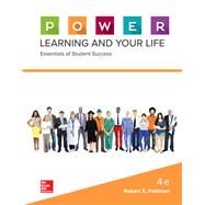 P.O.W.E.R. Learning and Your Life: Essentials of Student Success by Feldman, Robert, 9781260063295