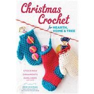 Christmas Crochet for Hearth,...,Eckman, Edie,9781612123295