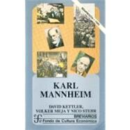 Karl Mannheim by Kettler, David, Volker Meja y Nico Stehr, 9789681633295