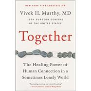 Together by Murthy, Vivek H., 9780062913296