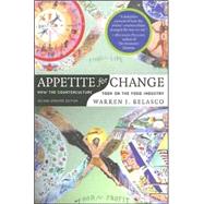 Appetite for Change by Belasco, Warren James, 9780801473296