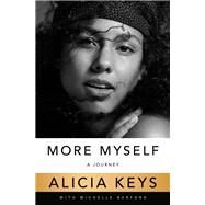 More Myself by Keys, Alicia; Burford, Michelle (CON), 9781250153296