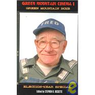 Green Mountain Cinema I : Green Mountain Boys by Bissette, Stephen R., 9781932983296