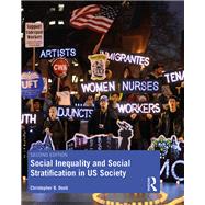 Social Inequality and Social Stratification in U.S. Society by Doob, Christopher B., 9780367233297