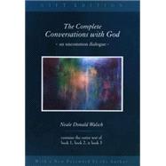 Complete Conversations with God : An Uncommon Dialogue by Walsch, Neale Donald, 9780399153297