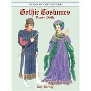 Gothic Costumes Paper Dolls by Tierney, Tom, 9780486413297