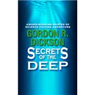 Secrets of the Deep by Gordon R. Dickson, 9780931773297