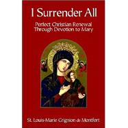 I Surrender All by Jacobson, Mark L., 9780972293297